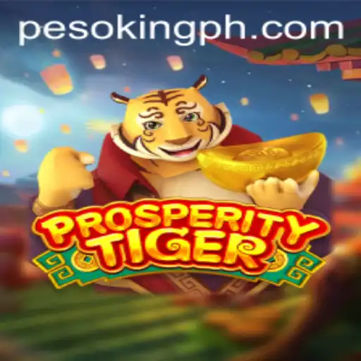 Unveiling the Exciting World of ProsperityTiger: The King.PH Phenomenon