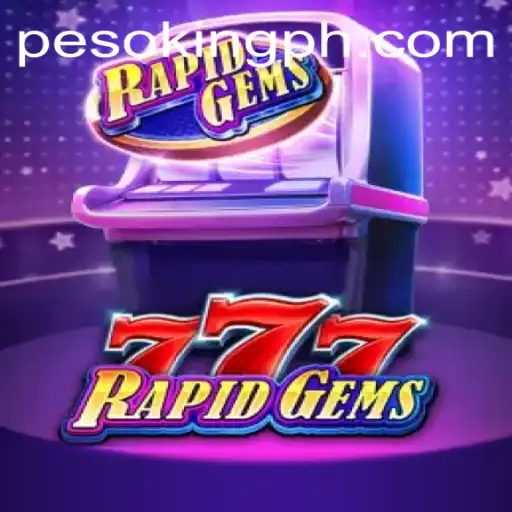 Discover RapidGems777: The Dazzling World of Gem Adventure
