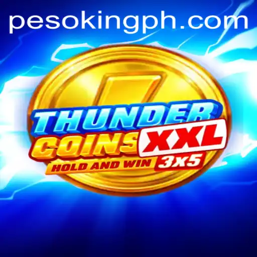 Unveiling ThunderCoinsXxl: The Exciting World of King.PH